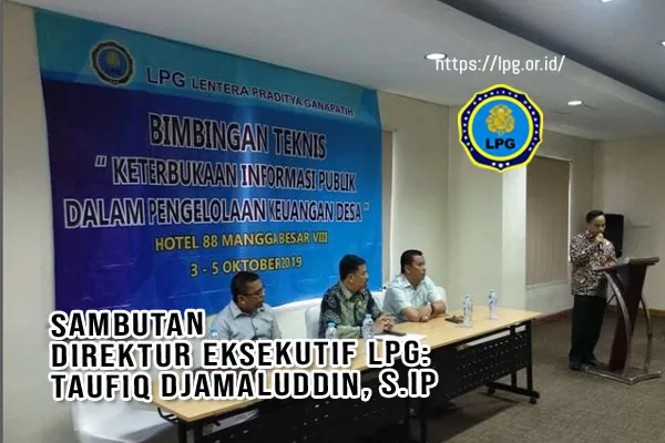 Sambutan-Direktur-Eksekutif-LPG-Taufiq-Djamaluddin-S.IP_