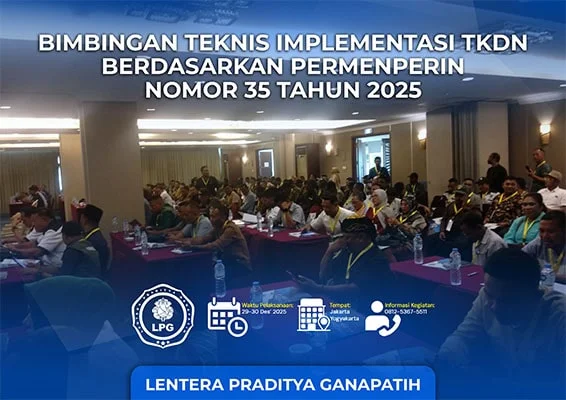Bimbingan Teknis Implementasi TKDN Berdasarkan Permenperin Nomor 35 Tahun 2025