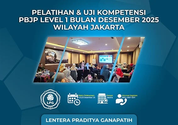 Pelatihan & Uji Kompetensi PBJP Level 1 Bulan Desember 2025 Wilayah Jakarta
