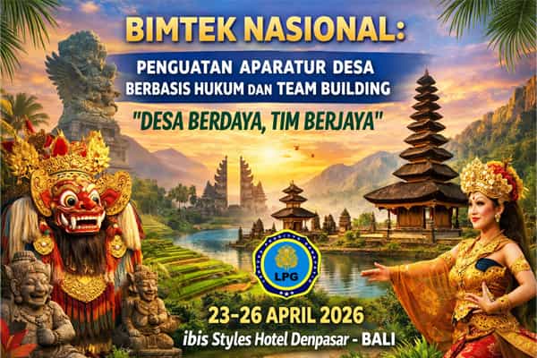 Bimtek Nasional: Penguatan Aparatur Desa Berbasis Hukum dan Team Building: Desa Berdaya, Tim Berjaya! post thumbnail image